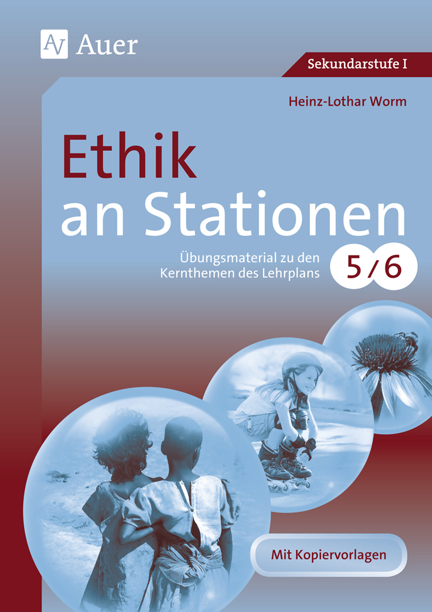 Ethik an Stationen 5-6