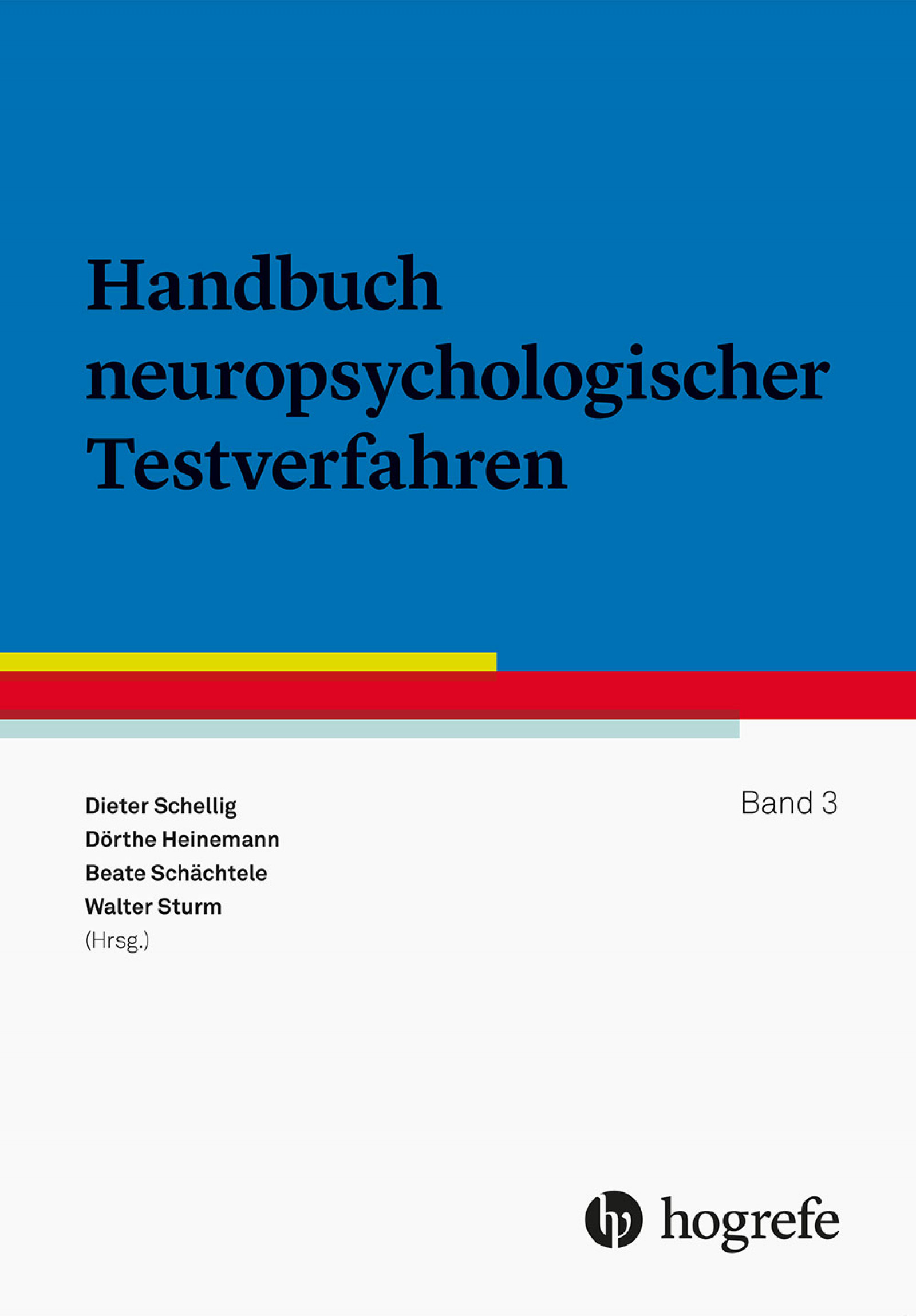 Handbuch neuropsychologischer Testverfahren - Band 3