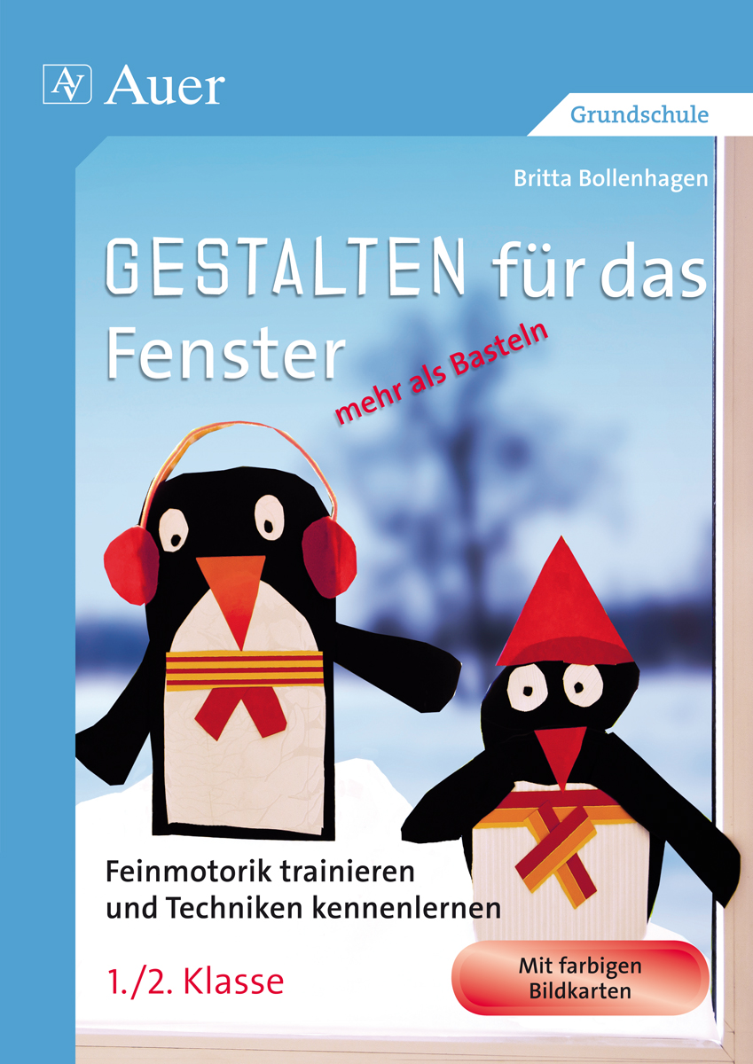 Gestalten für das Fenster - mehr als Basteln 1/2