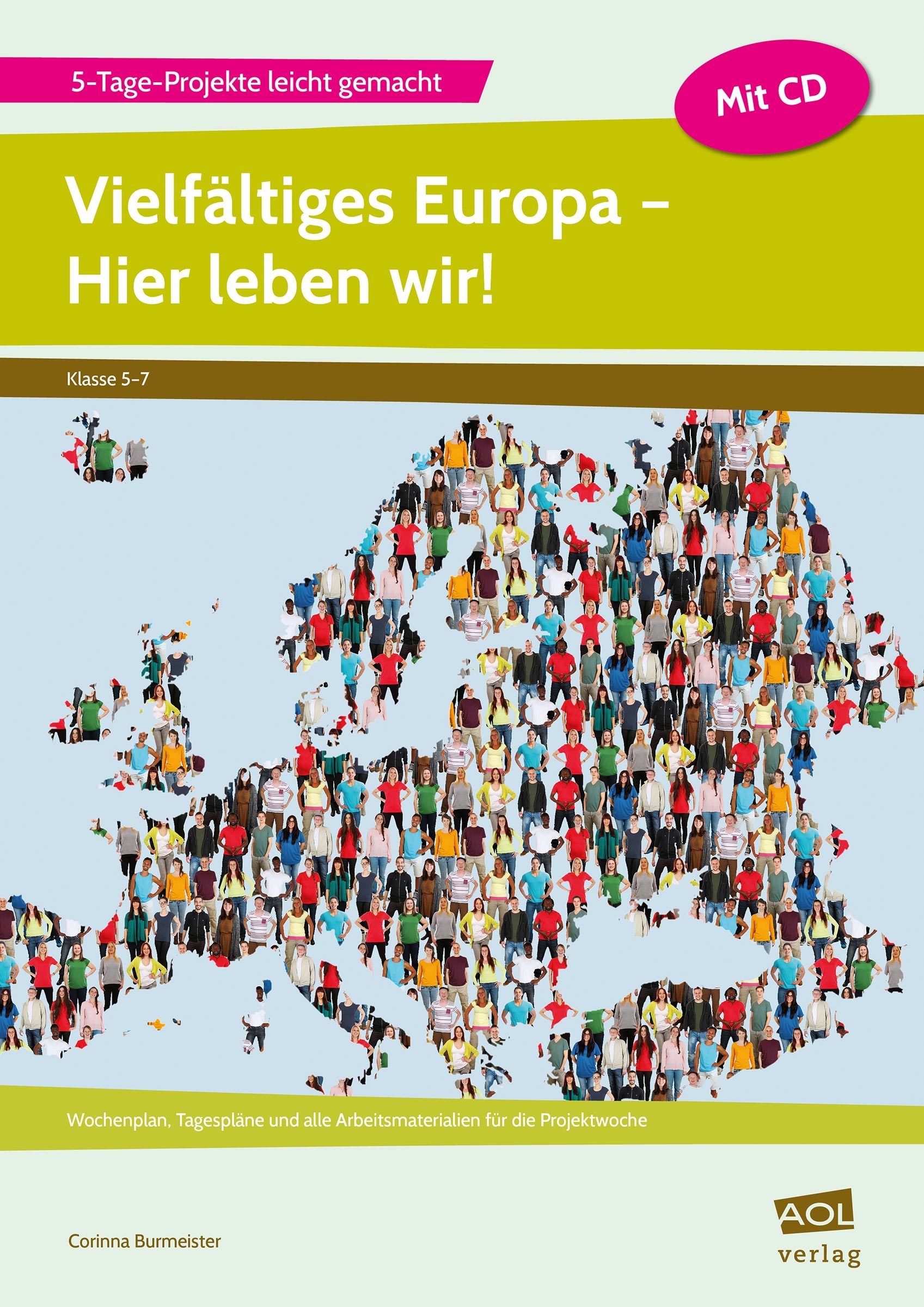 Vielfältiges Europa - Hier leben wir!, Heft inkl. CD, 5.-7. Klasse