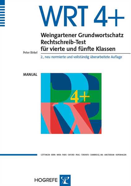 WRT 4+ Weingartener Grundwortschatz Rechtschreib-Test, 4.-5. Klasse