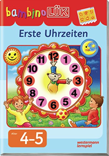 bambinoLÜK Erste Uhrzeiten, 4-5 Jahre