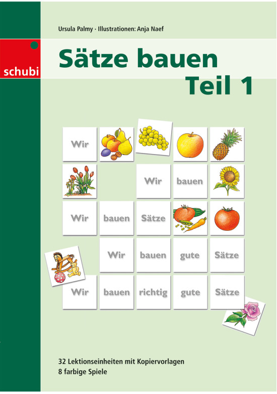 Sätze bauen 1, Kopiervorlagenmappe, 4-11 Jahre
