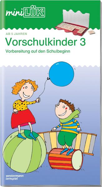 miniLÜK Vorschulkinder 3, Heft, 5-7 Jahre