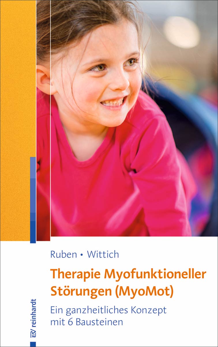 Therapie Myofunktioneller Störungen - MyoMot, Buch