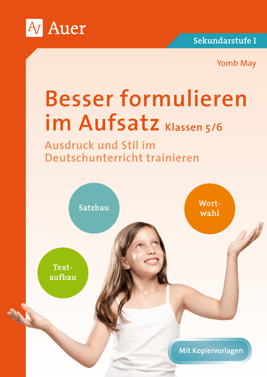 Besser formulieren im Aufsatz Klassen 5-6