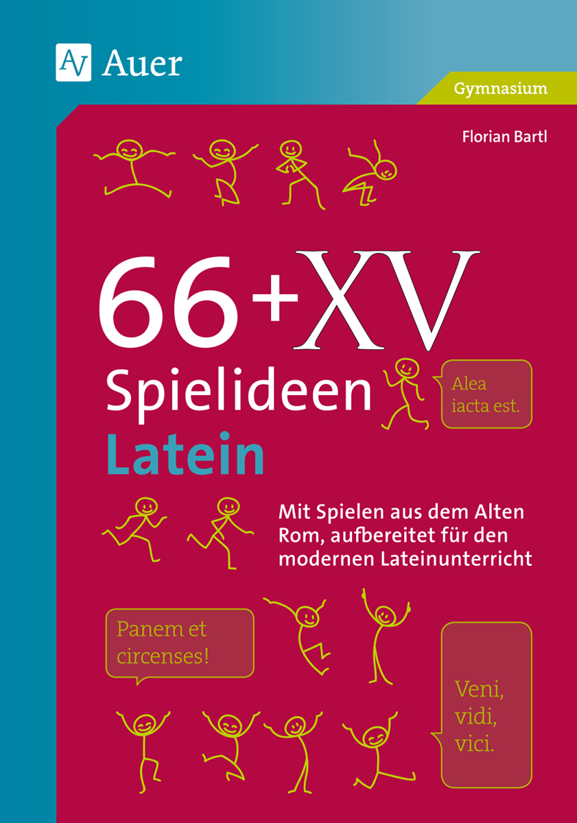 66 + XV Spielideen Latein, Buch, 5. bis 13. Klasse