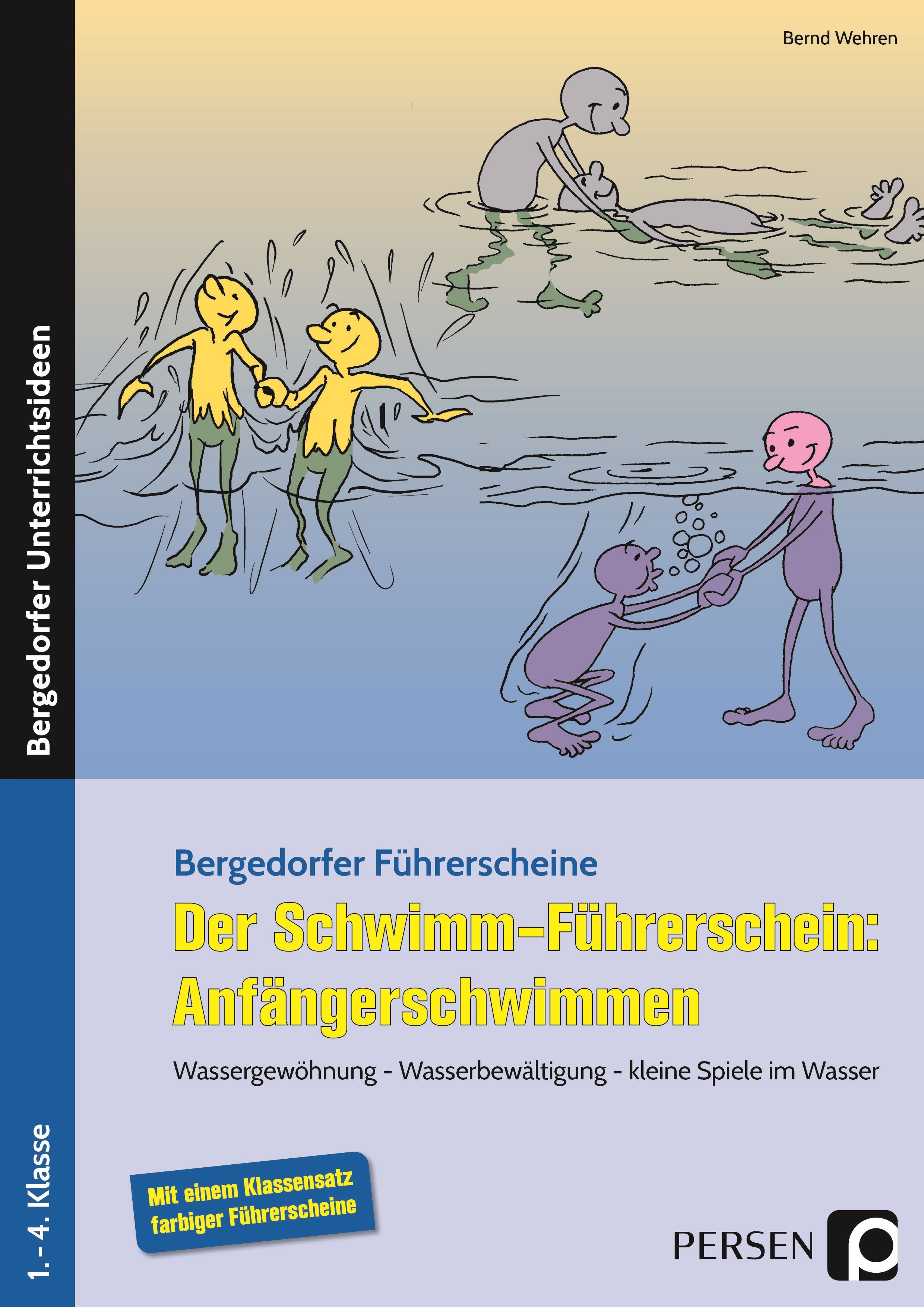 Der Schwimm-Führerschein: Anfängerschwimmen, Buch, Klasse 1-4