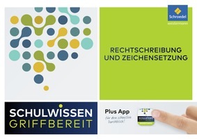 Schulwissen griffbereit - Rechtschreibung und Zeichensetzung, Heft, 5. - 10. Klasse
