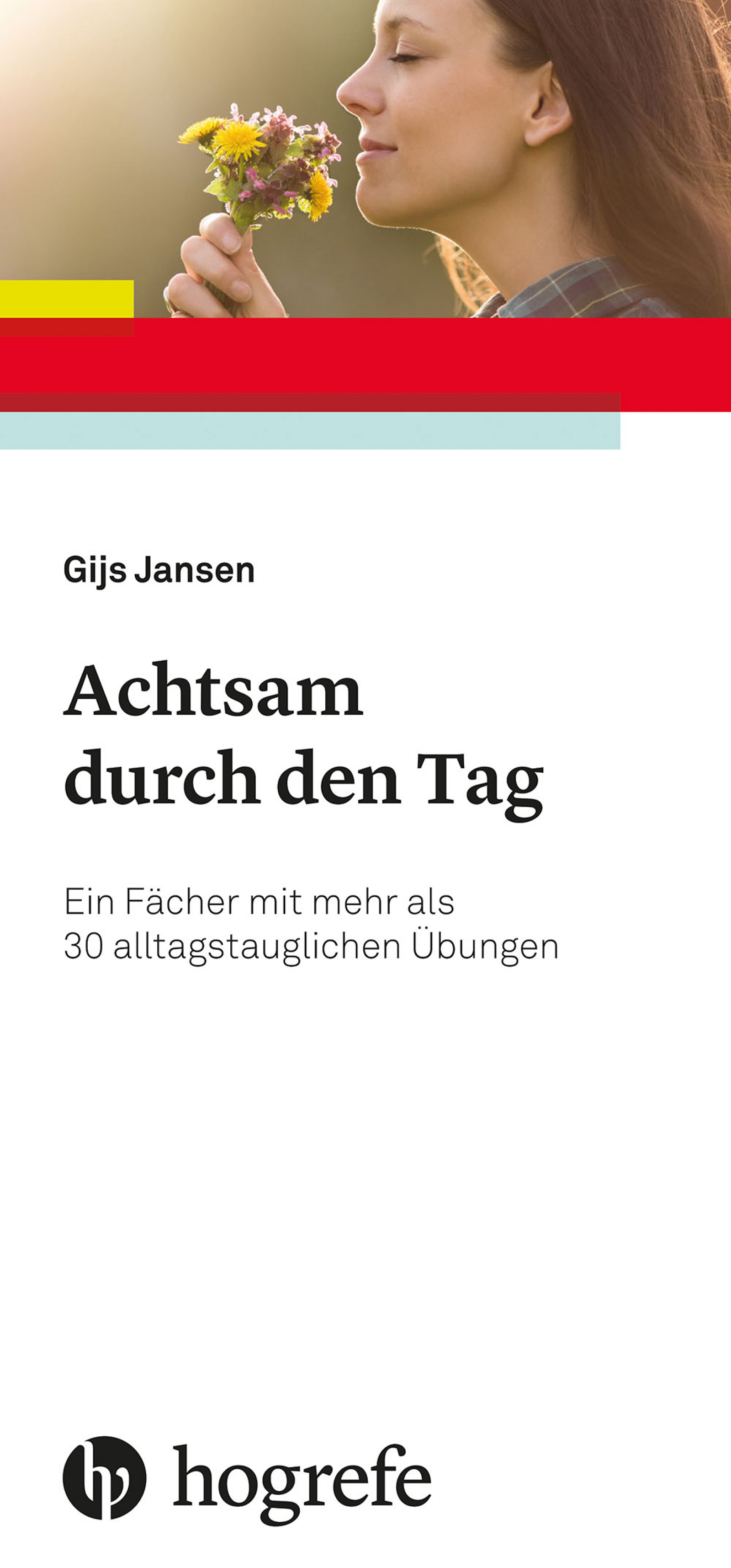 Achtsam durch den Tag, Buch