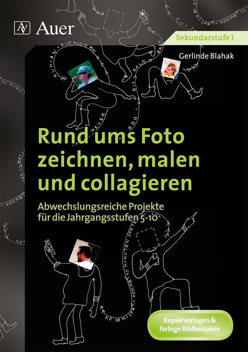 Rund ums Foto zeichnen, malen und collagieren