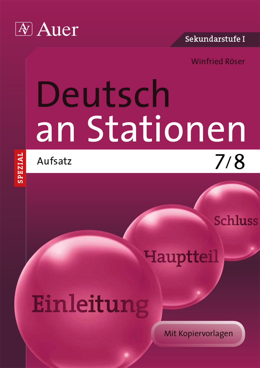 Deutsch an Stationen Spezial Aufsatz 7-8