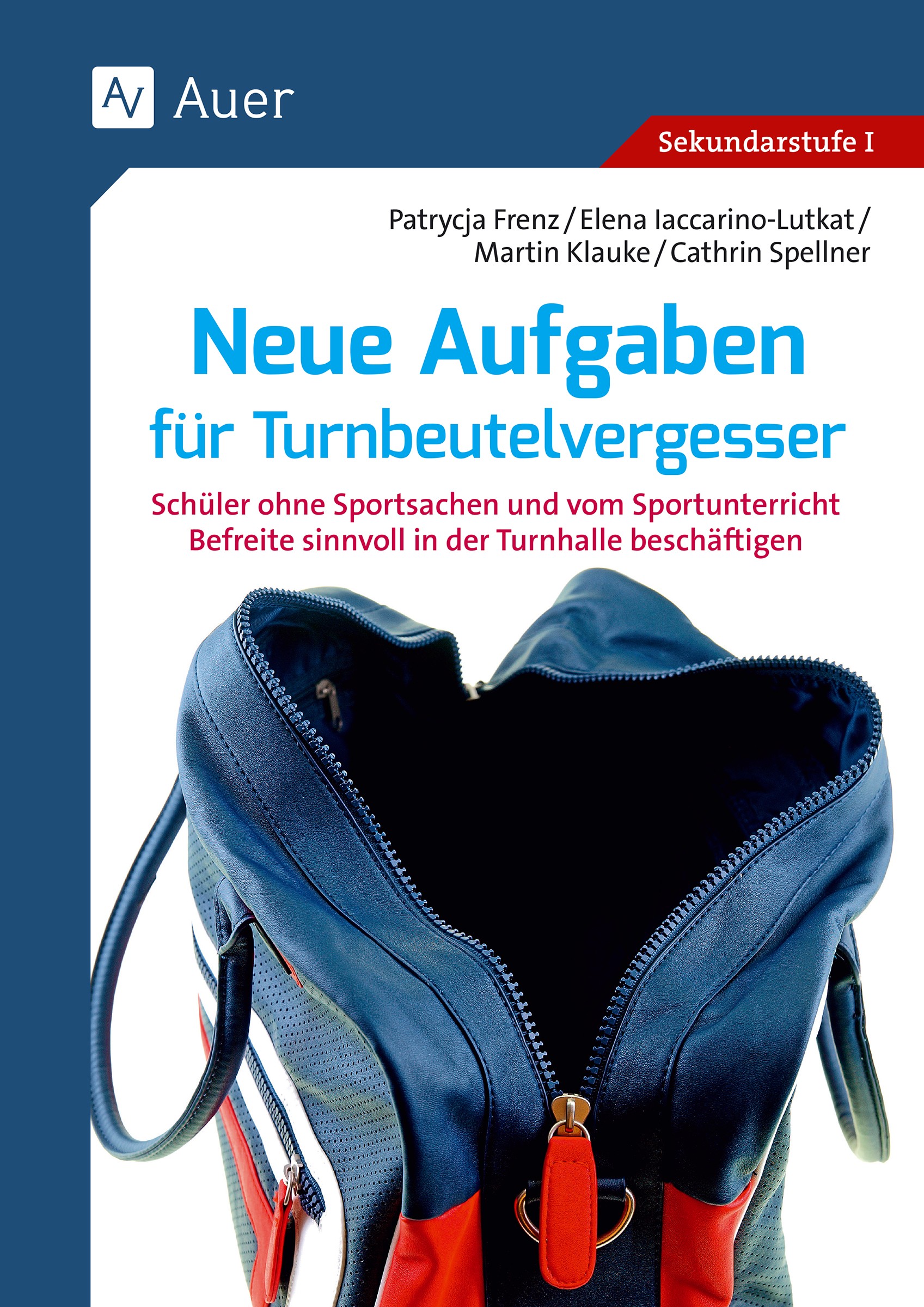 Neue Aufgaben für Turnbeutelvergesser, Buch, 5.-10. Klasse