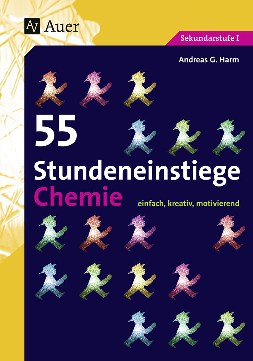 55 Stundeneinstiege Chemie, Buch, 5. bis 10. Klasse