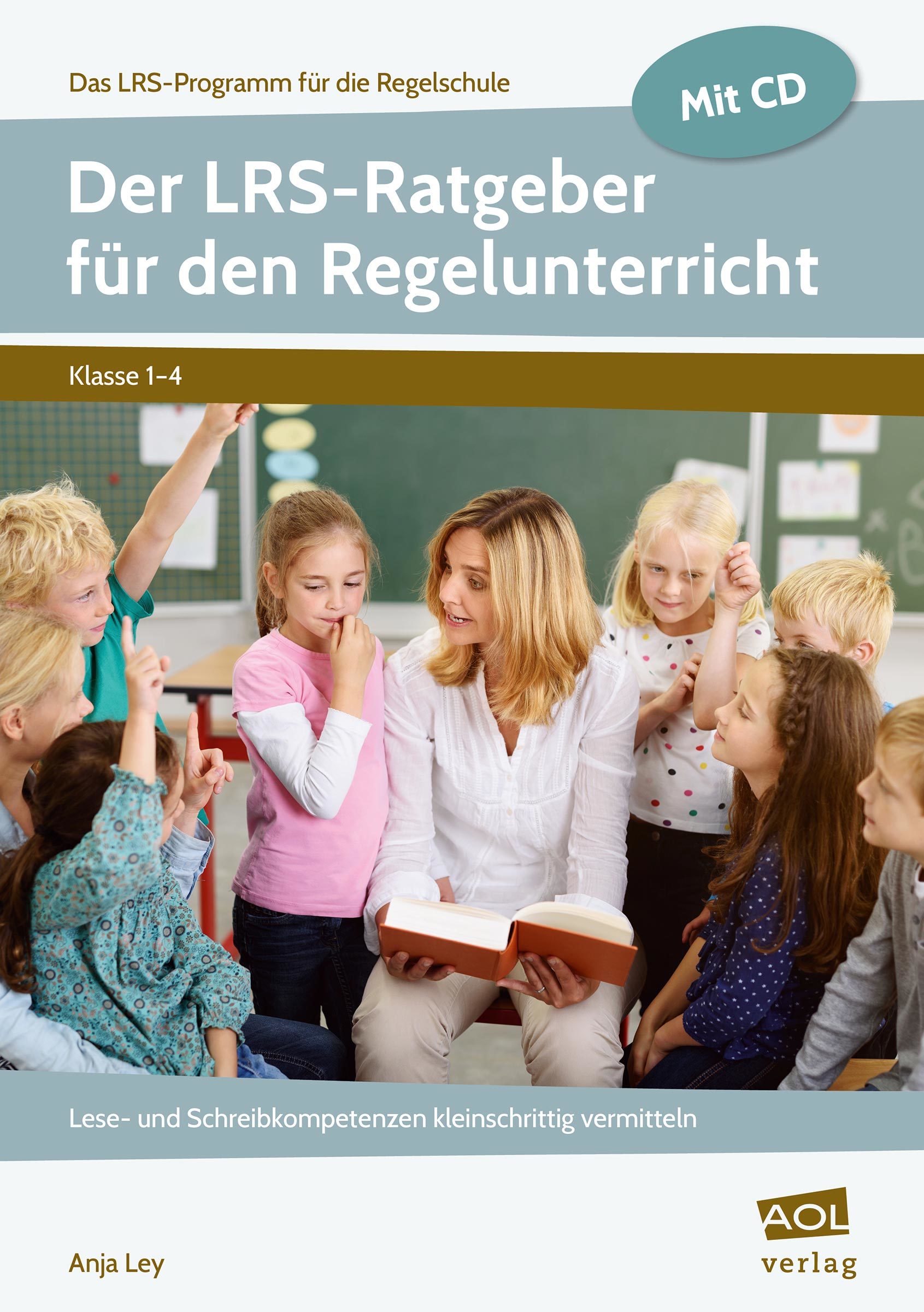 Der LRS-Ratgeber für den Regelunterricht, Buch inkl. CD, 1.-4. Klasse