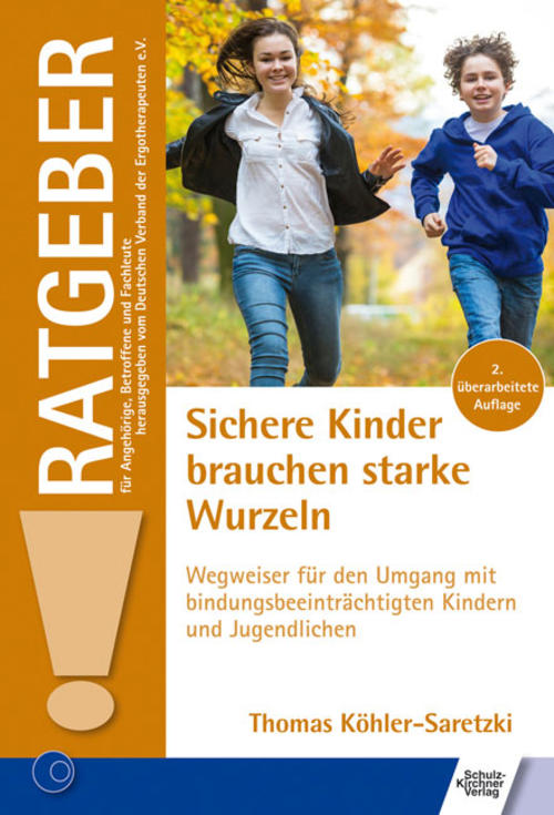 Sichere Kinder brauchen starke Wurzeln, Buch