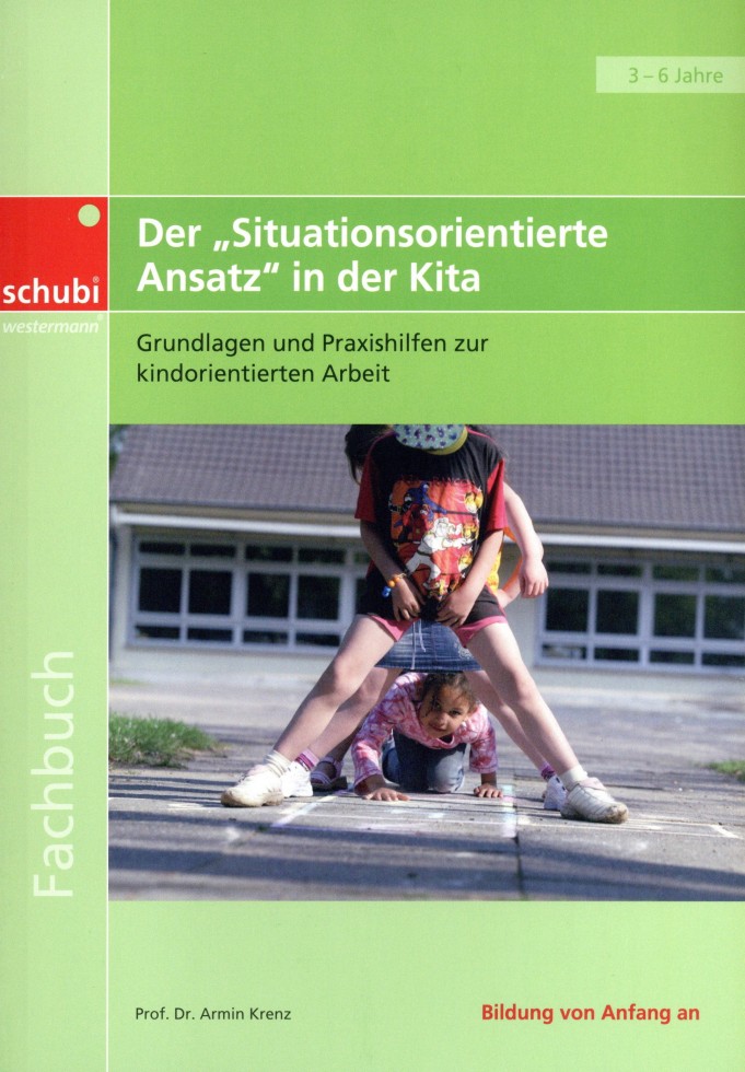 Der Situationsorientierte Ansatz in der Kita, Buch