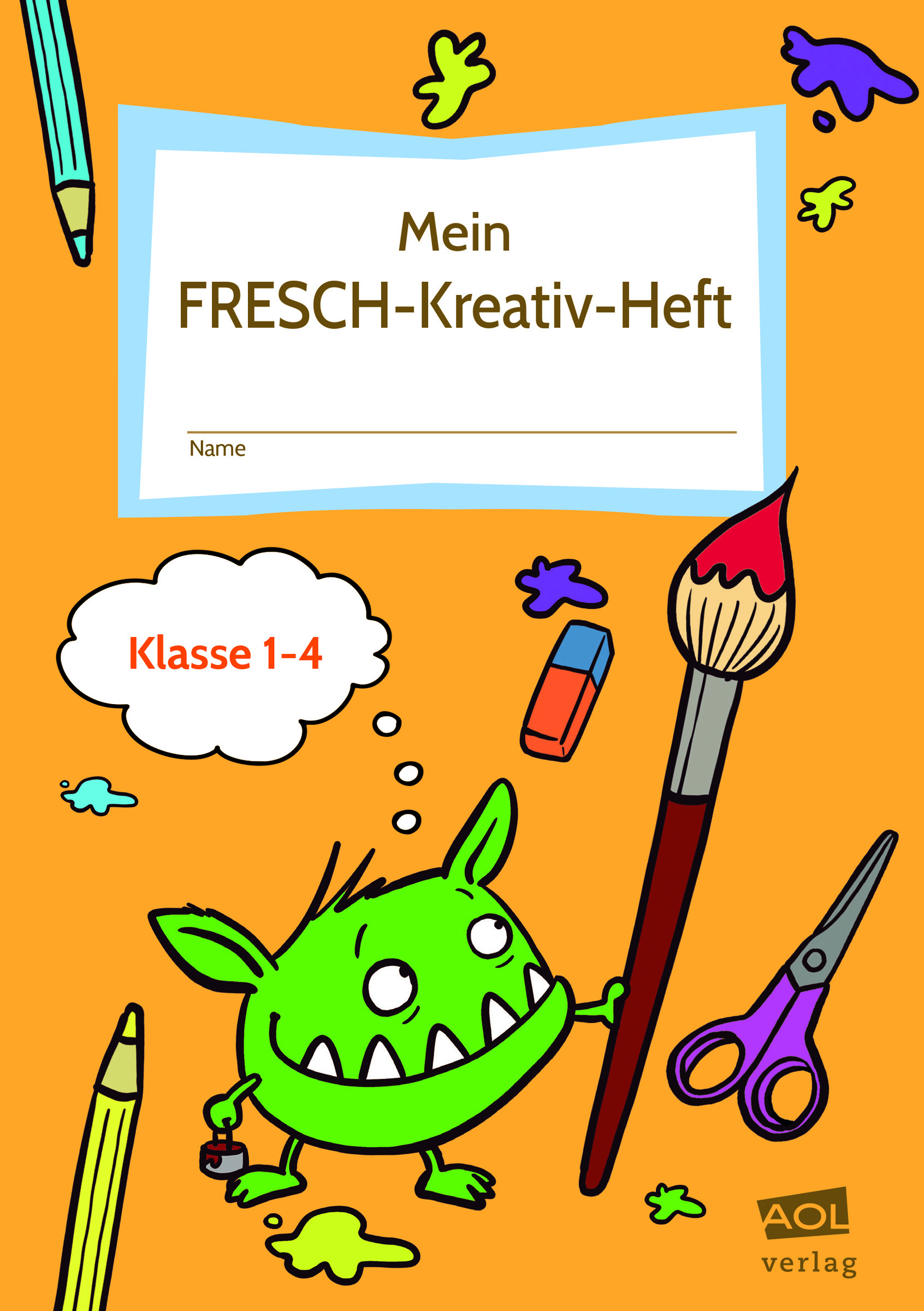 Mein FRESCH-Kreativ-Heft, 1. bis 4. Klasse