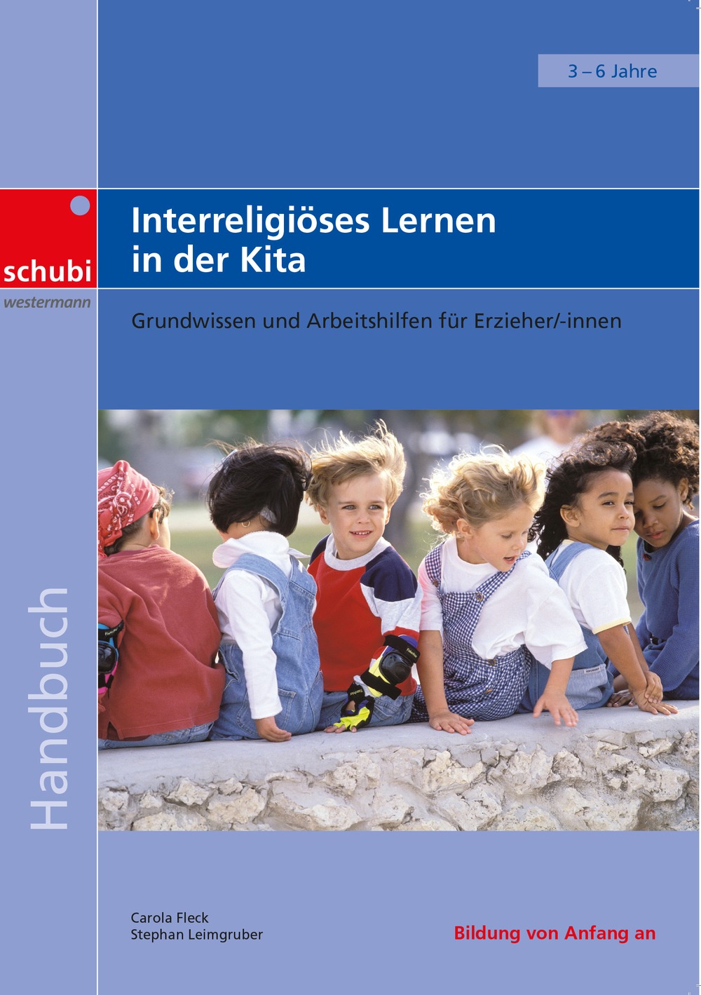 Interreligiöses Lernen in der Kita, Broschüre, ab 3 Jahre