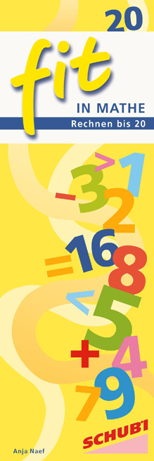 FIT in Mathe Rechnen bis 20, 4-7 Jahre