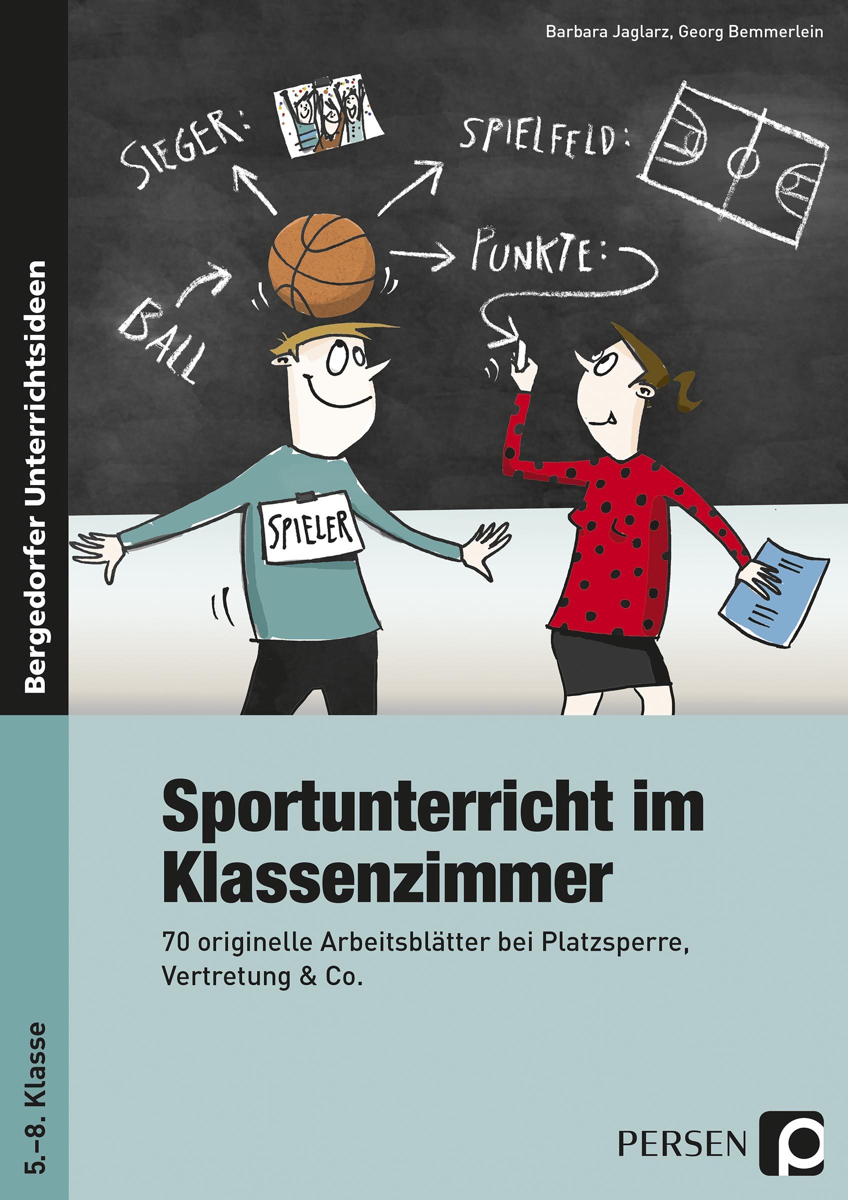 Sportunterricht im Klassenzimmer - Sekundarstufe, Buch, 5.-8. Klasse