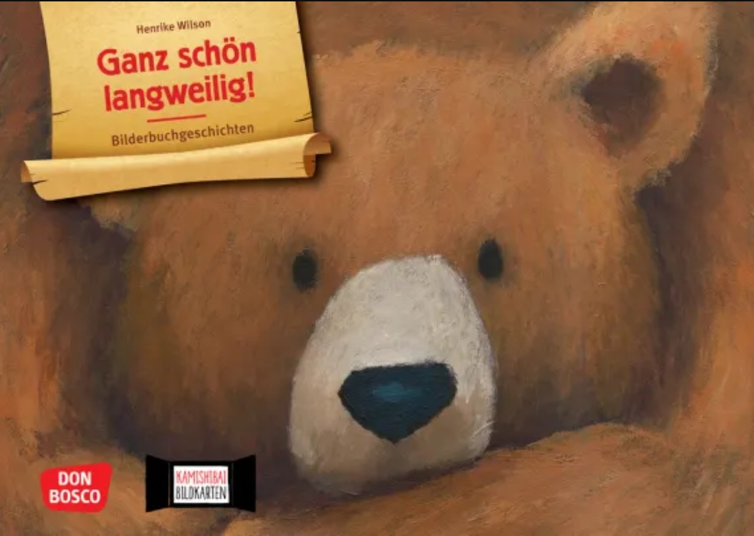 Ganz schön langweilig. Kamishibai Bildkartenset, 3-6 Jahre