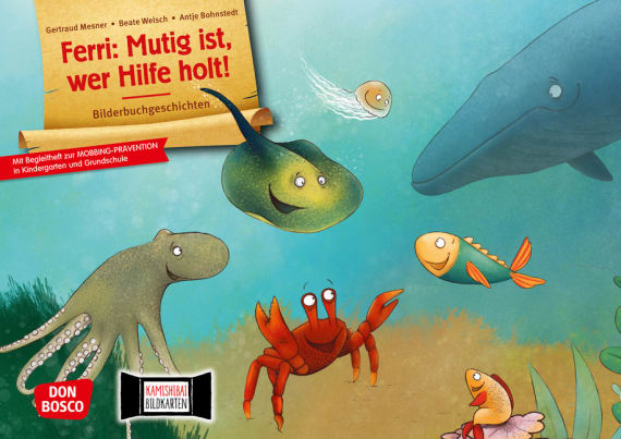 Ferri: Mutig ist, wer Hilfe holt! Kamishibai Bildkartenset, 4-10 Jahre