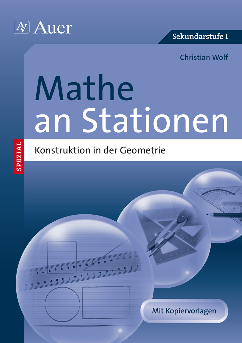 Mathe an Stationen Konstruktion in der Geometrie
