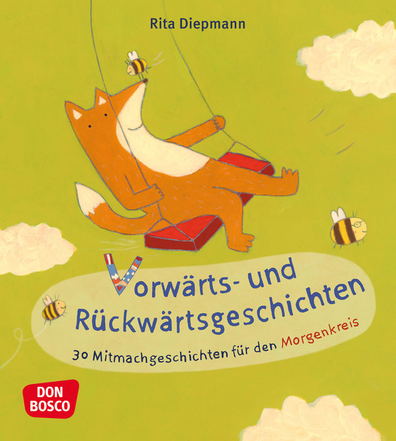 Vorwärts- und Rückwärtsgeschichten, ab 3 Jahre
