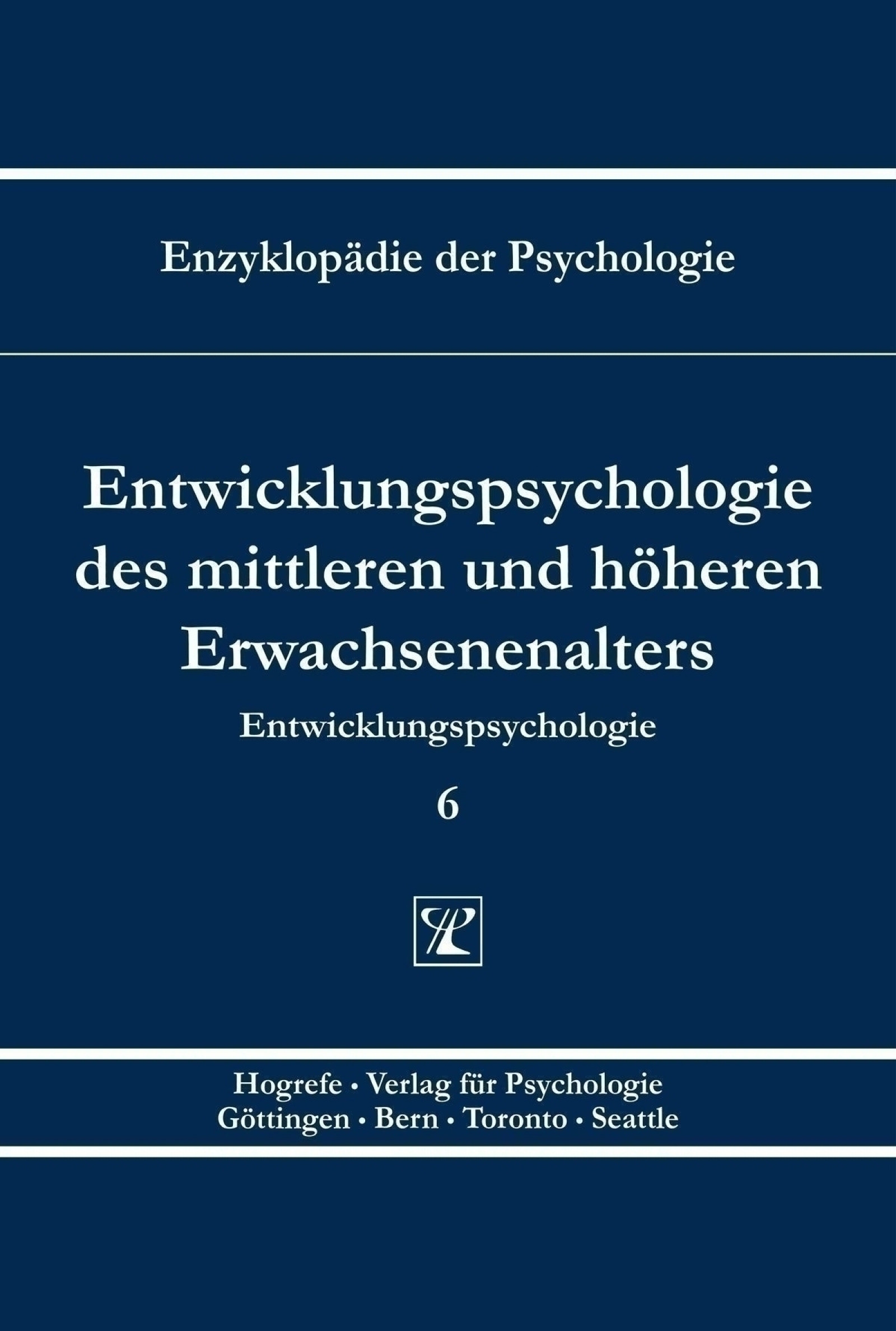 Entwicklungspsychologie des mittleren und höheren Erwachsenenalters, Buch