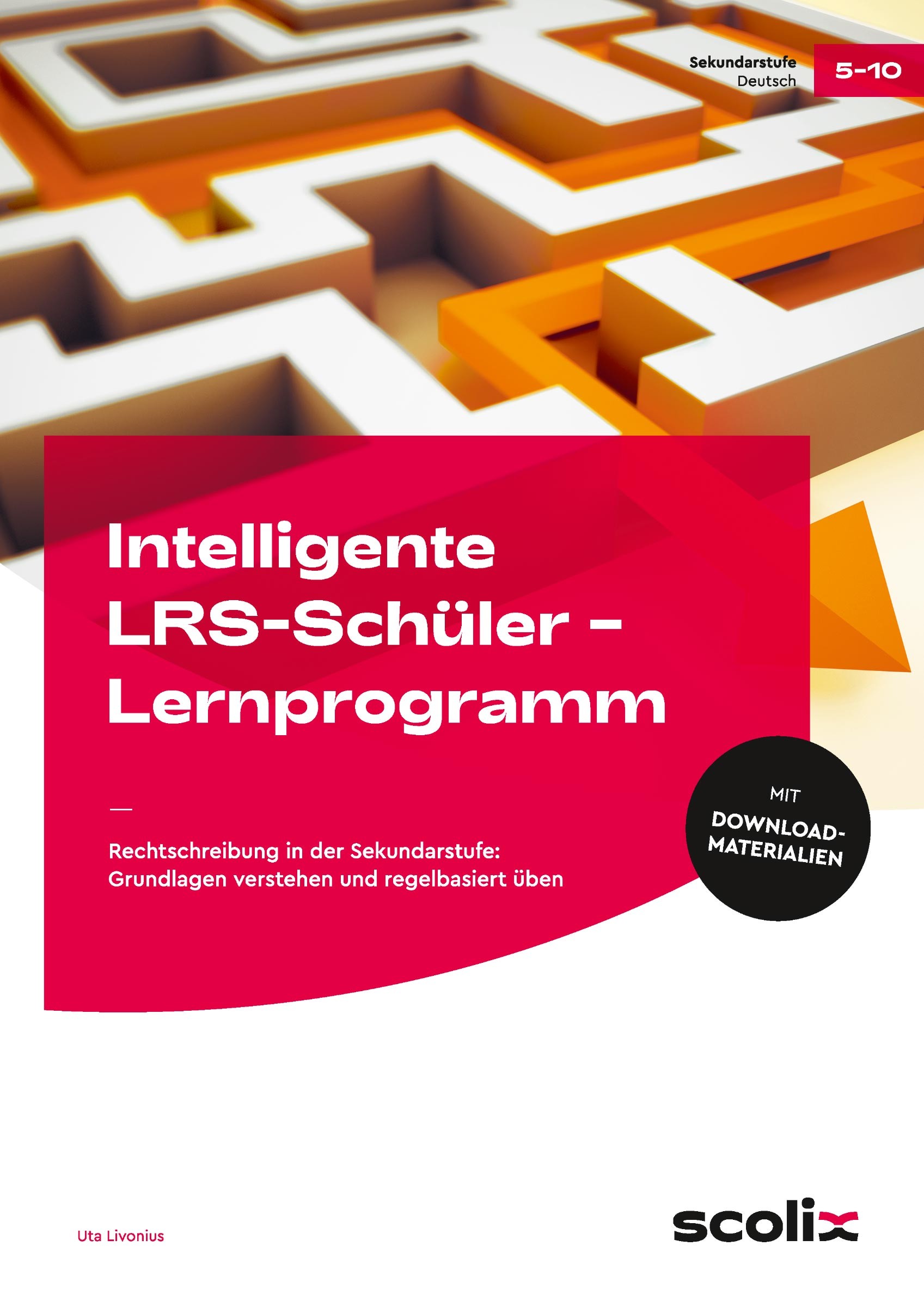Intelligente LRS-Schüler - Lernprogramm, Buch, 5.-10. Klasse