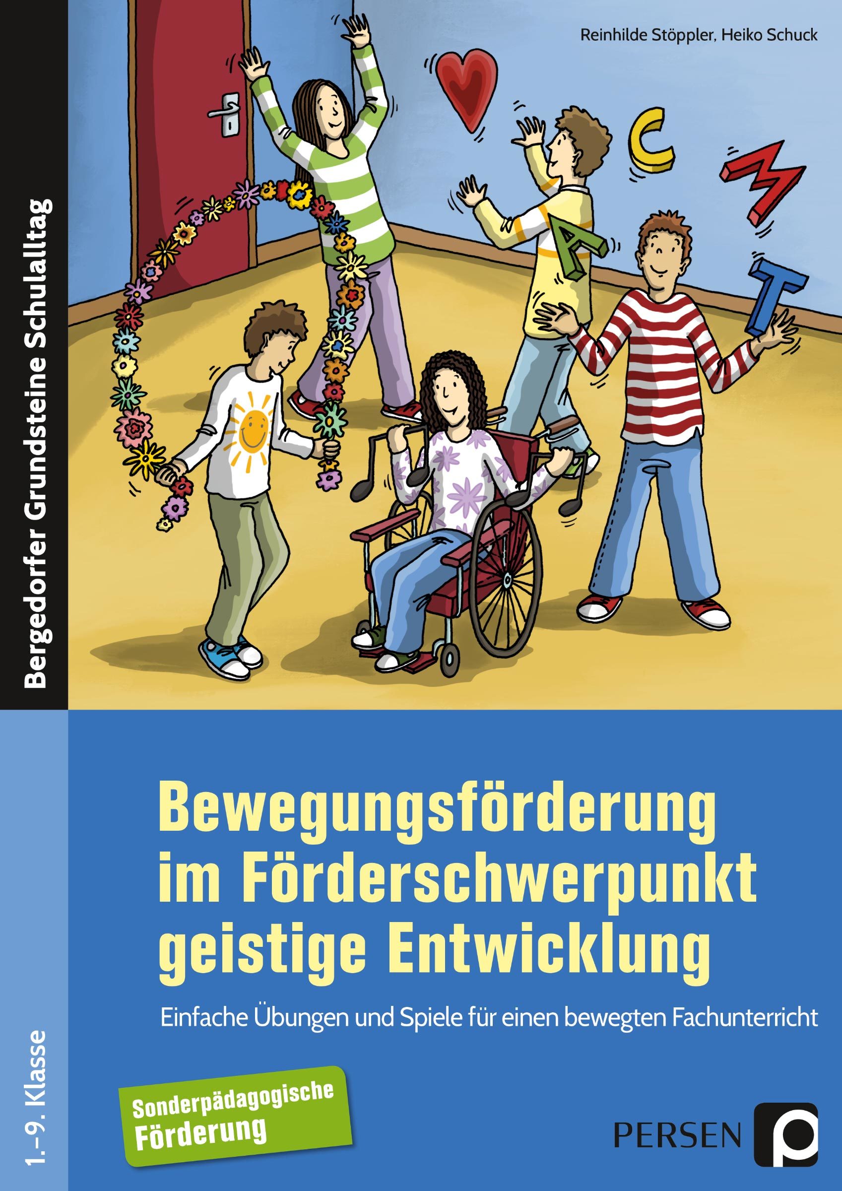 Bewegungsförderung im Förderschwerpunkt GE, Buch, 1. bis 9. Klasse