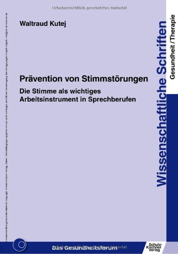 Prävention von Stimmstörungen, Buch