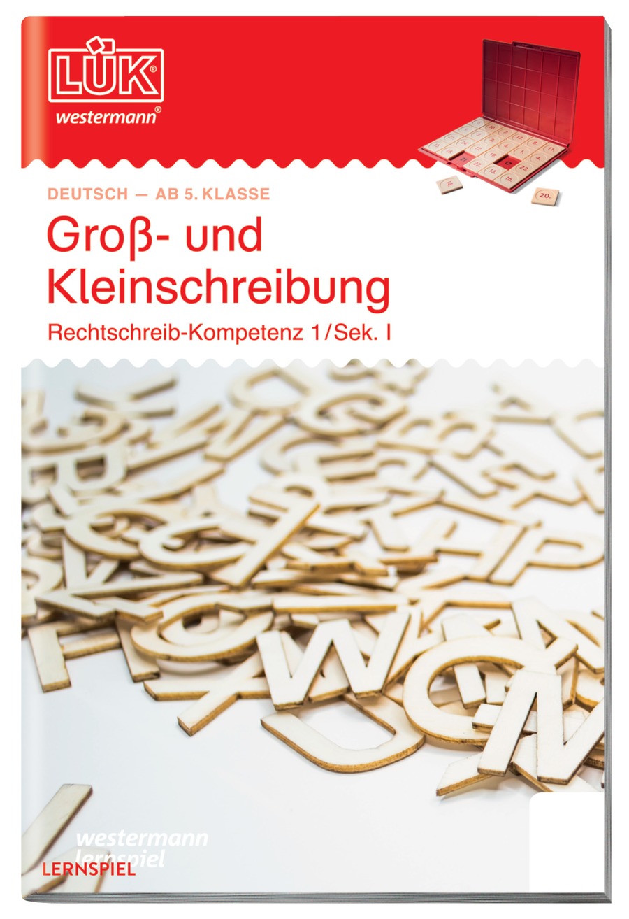 LÜK RS Sek.1/ Groß- und Kleinschreibung, 5.-8. Klasse
