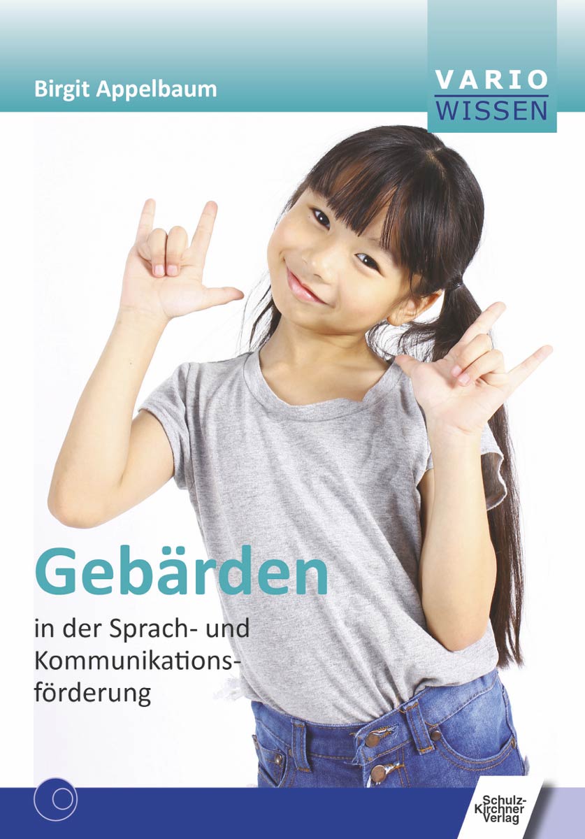Gebärden in der Sprach- und Kommunikationsförderung, Buch