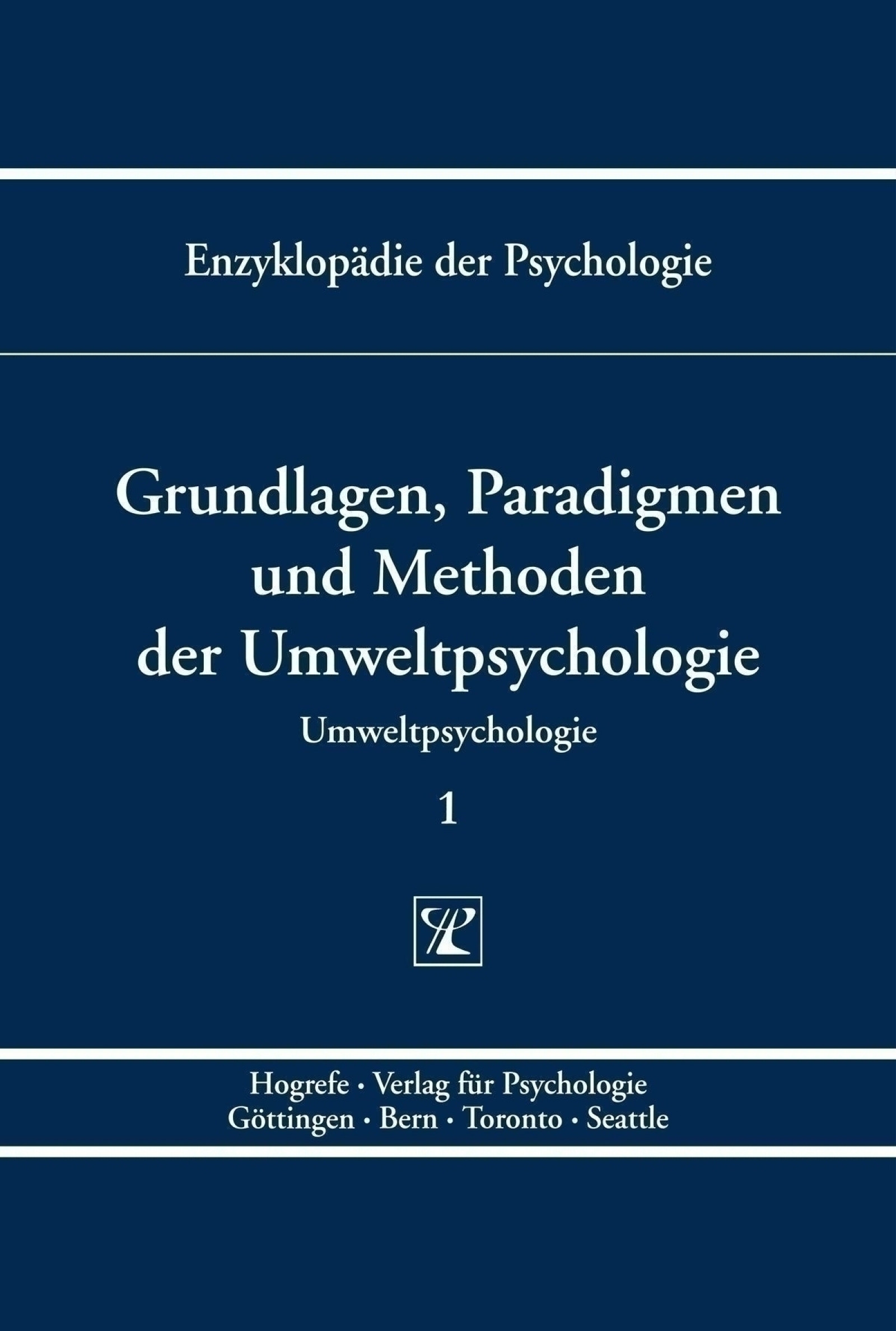 Grundlagen, Paradigmen und Methoden der Umweltpsychologie, Buch
