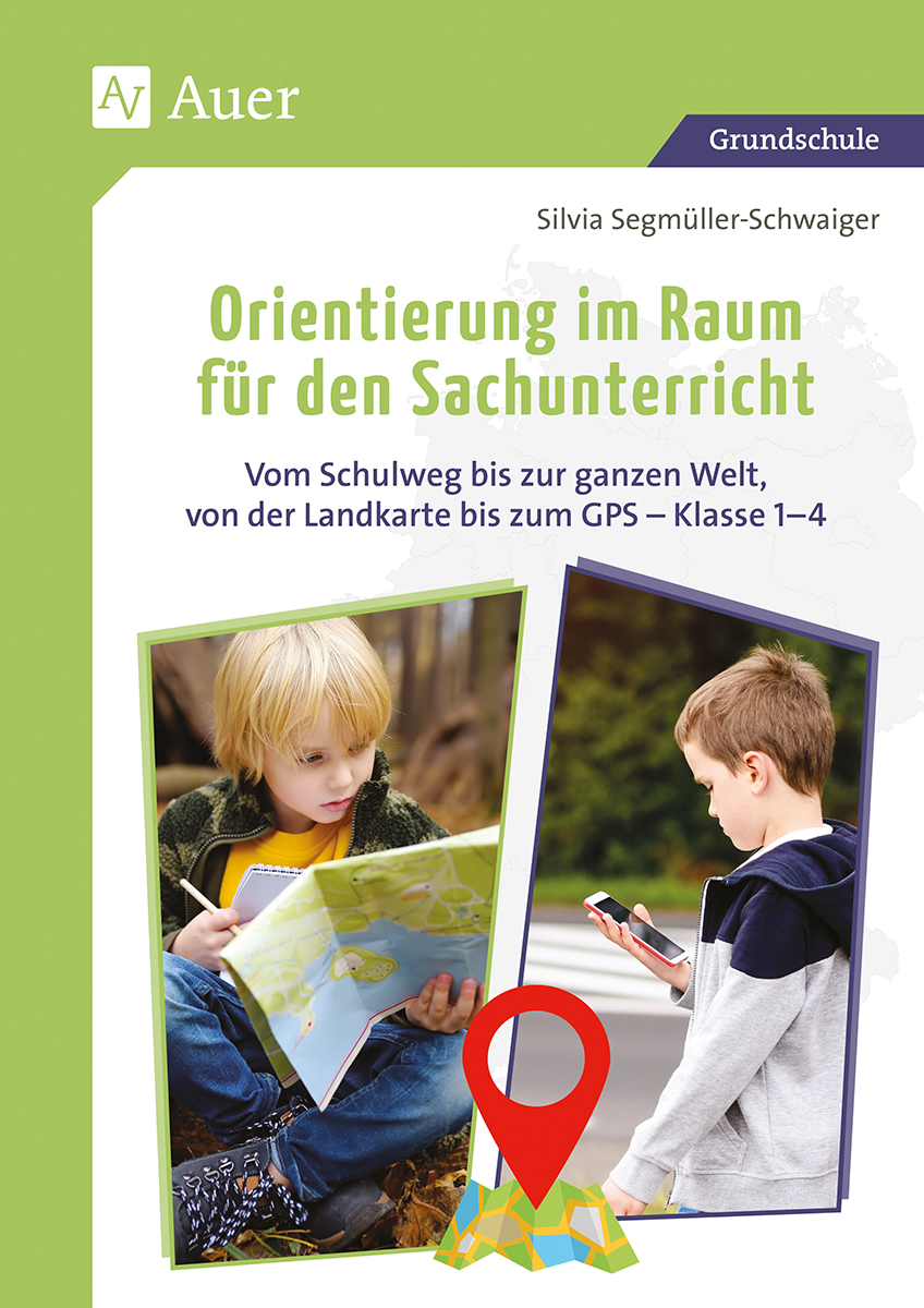 Orientierung im Raum für den Sachunterricht, Klasse 1-4