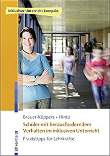 Schüler mit herausforderndem Verhalten im inklusiven Unterricht, Buch