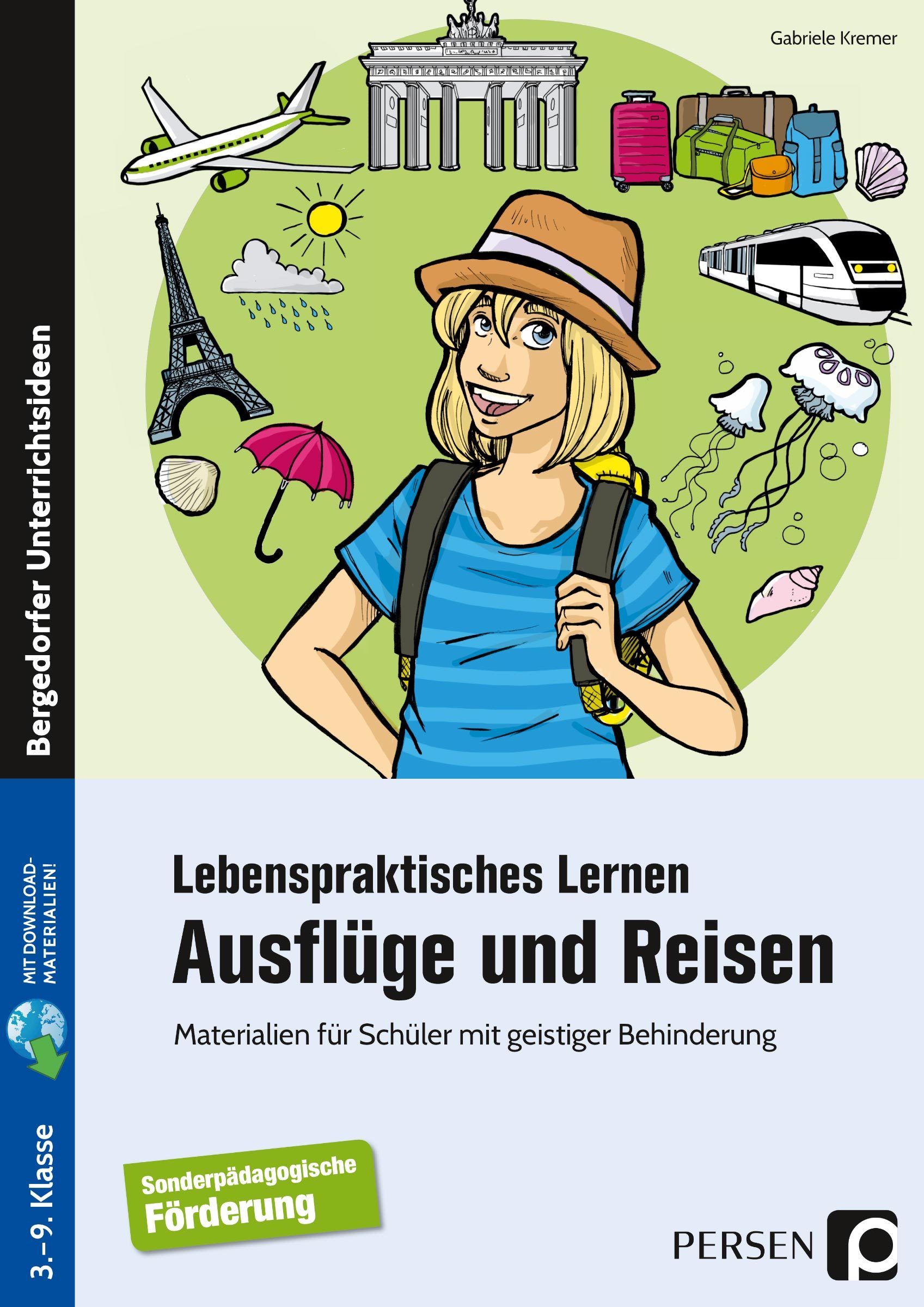 Lebenspraktisches Lernen: Ausflüge und Reisen, Buch, 3. bis 9. Klasse