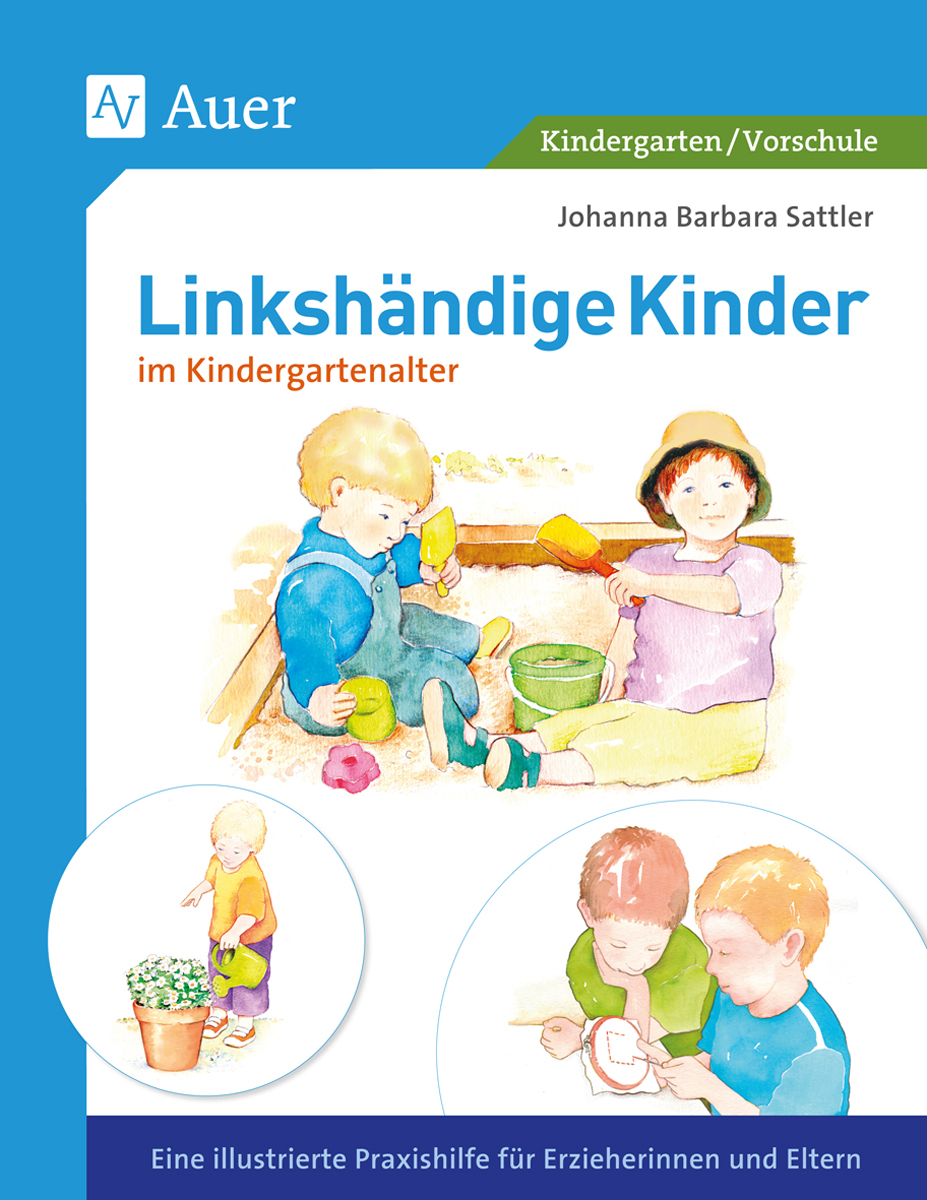 Linkshändige Kinder im Krippen- und Kindergartenalter, Buch, 1. Klasse/Vorschule