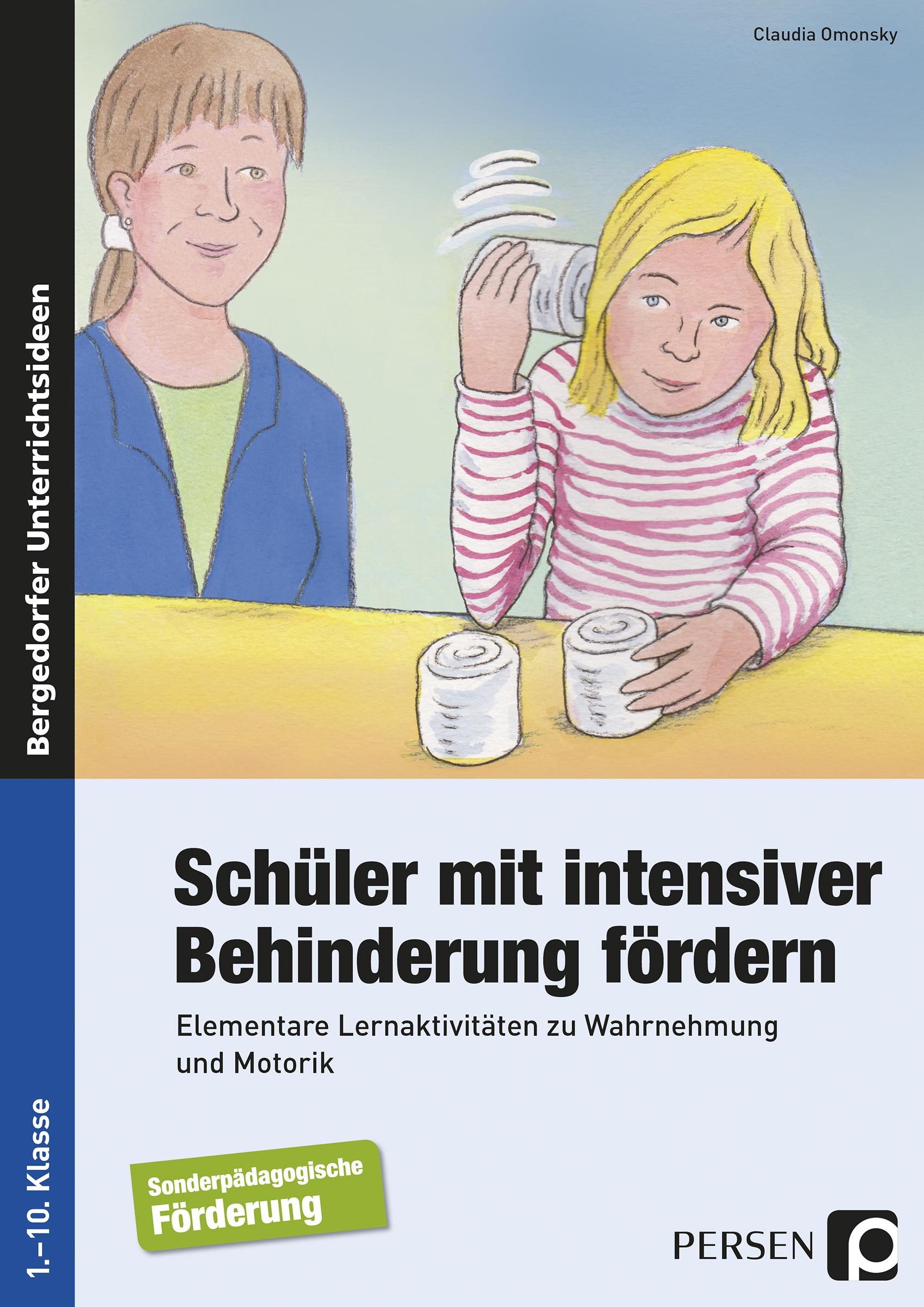 Schüler mit intensiver Behinderung fördern, Buch, 1.-10. Klasse