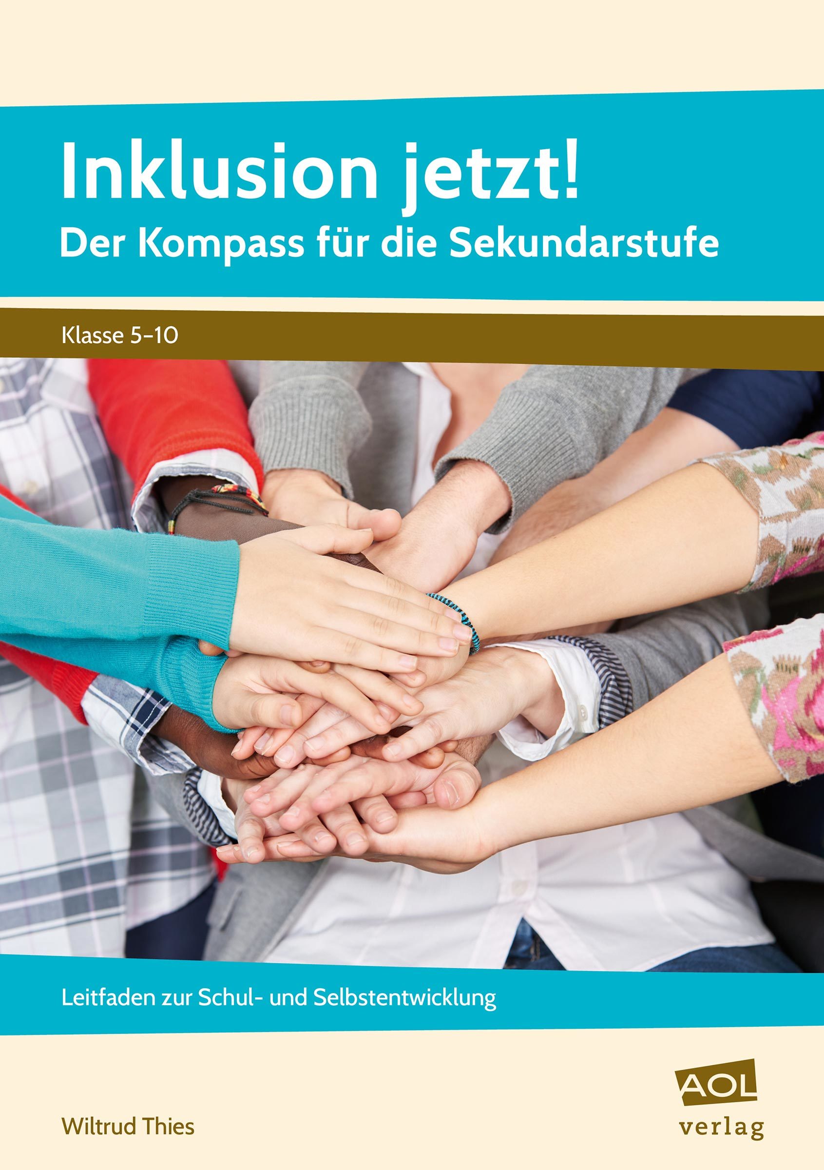 Inklusion jetzt! Der Kompass für die Sekundarstufe, Buch, 5.-10. Klasse