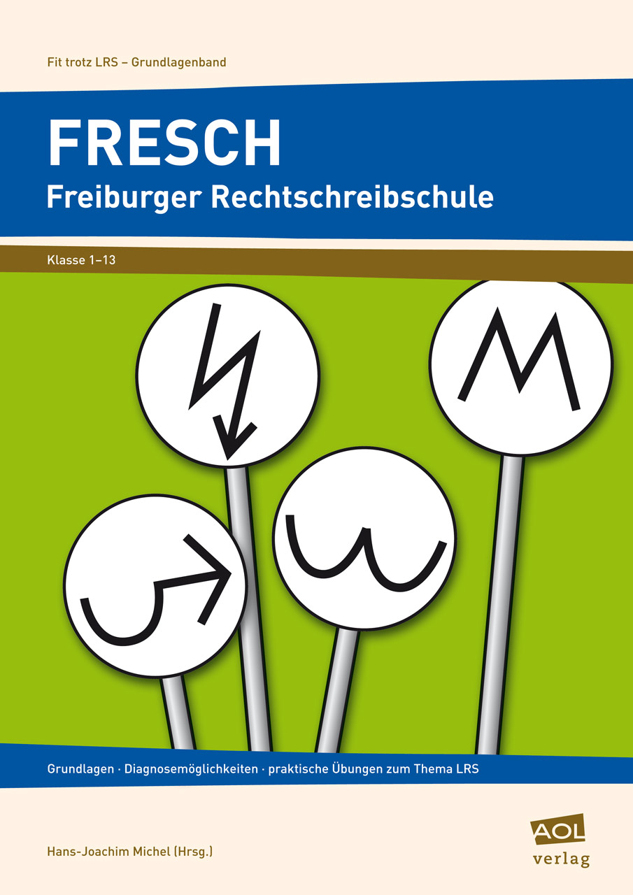 FRESCH Freiburger Rechtschreibschule