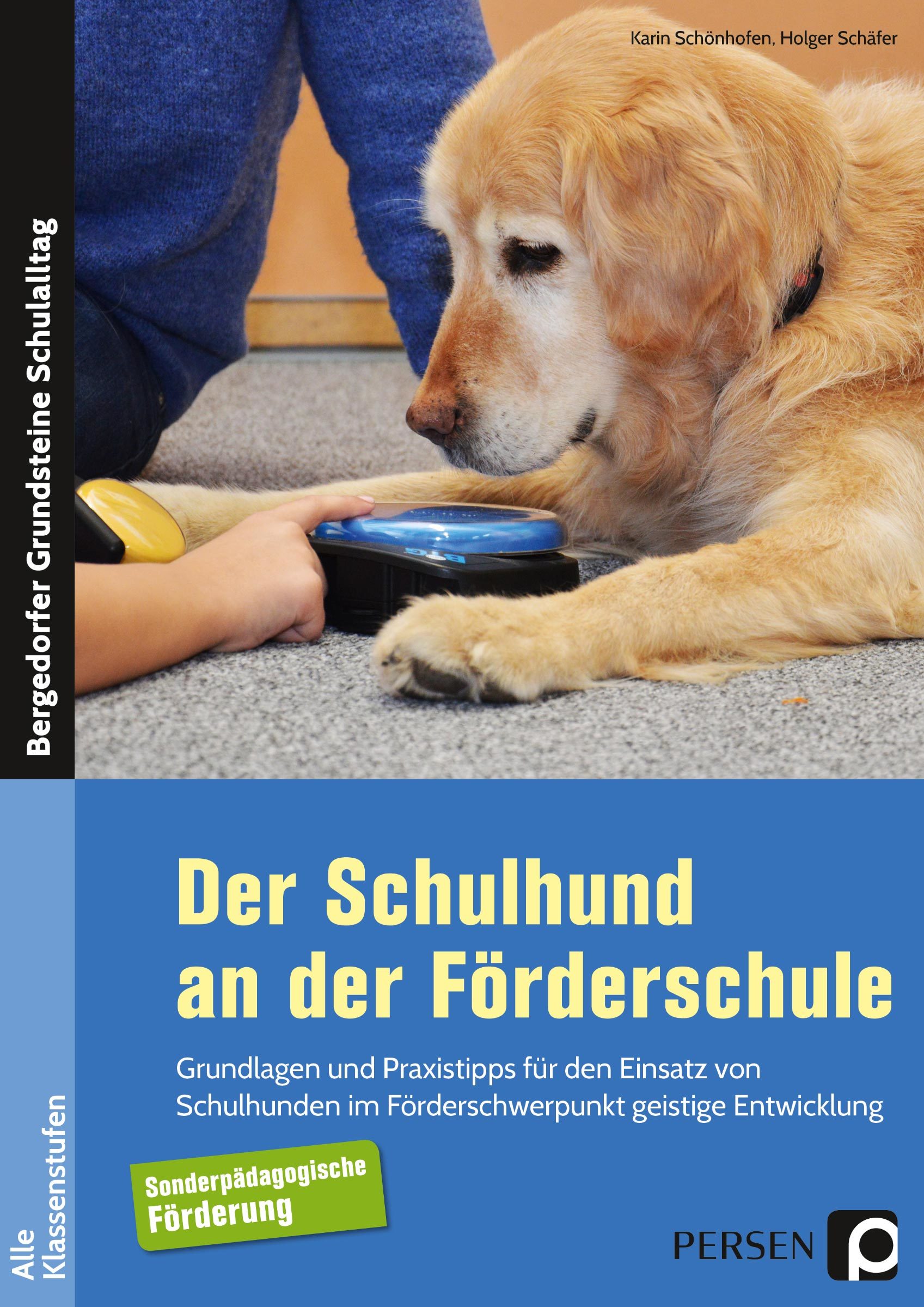 Der Schulhund an der Förderschule, Buch, Alle Klassenstufen