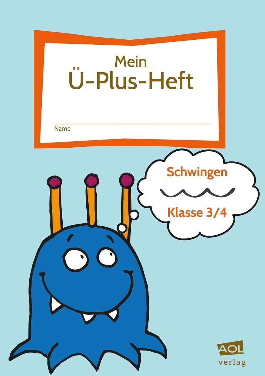 Mein Ü-Plus-Heft: Schwingen - Klasse 3/4, Heft