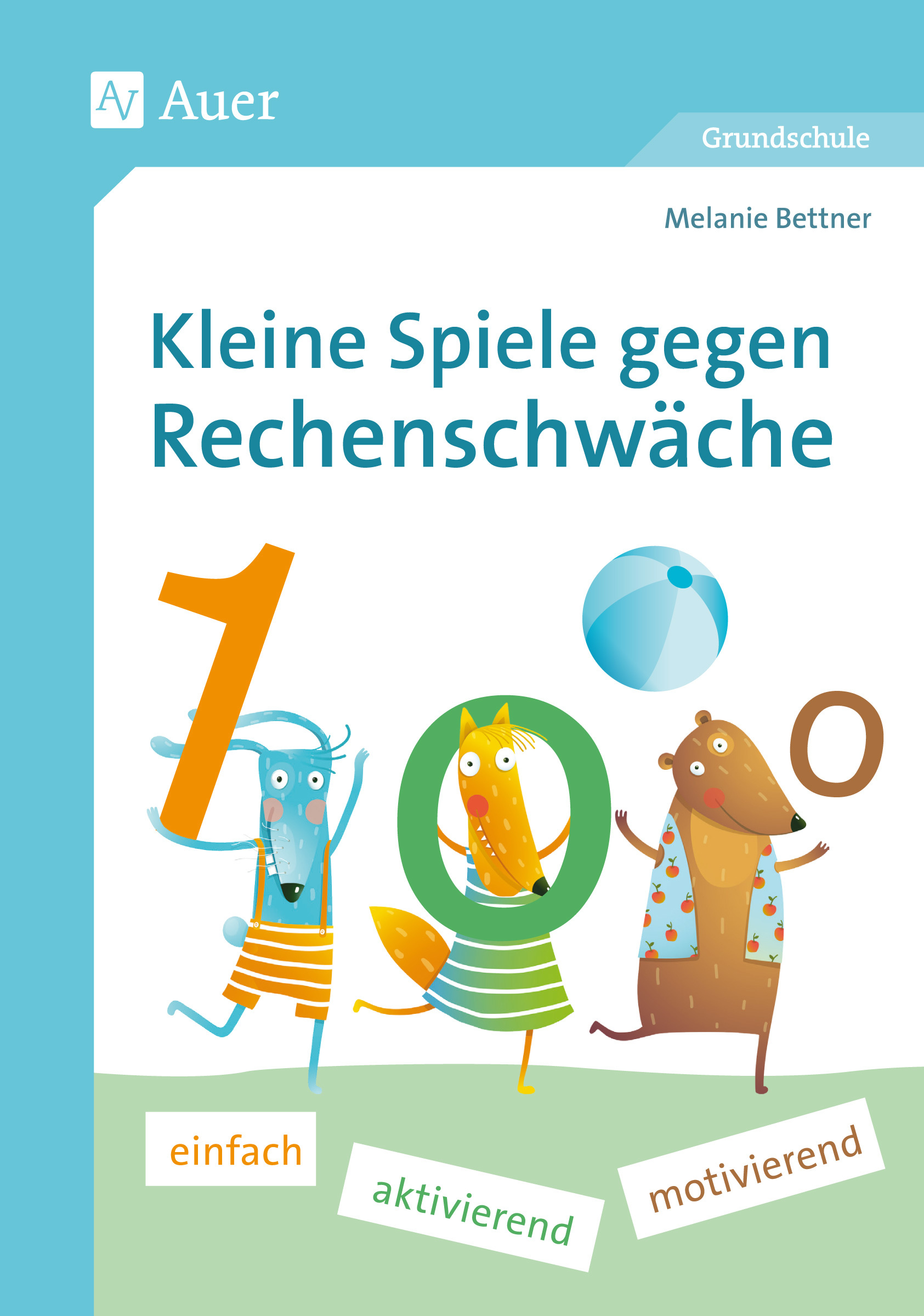 Kleine Spiele gegen Rechenschwäche