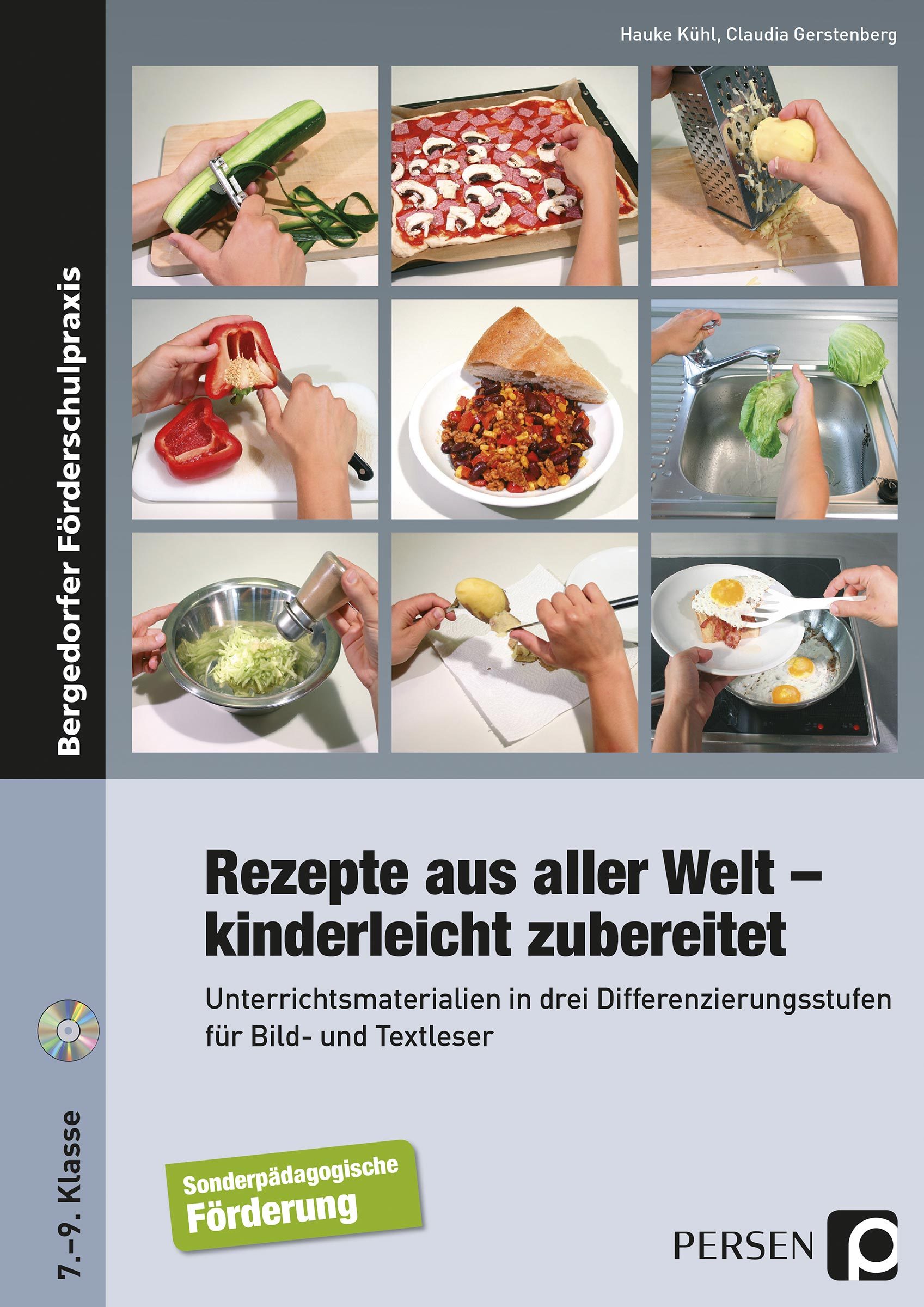 Rezepte aus aller Welt - kinderleicht zubereitet, Broschüre inkl. CD, 7.-9. Klasse