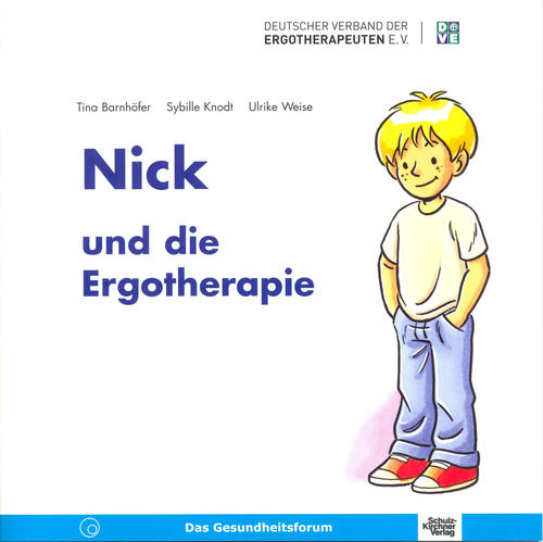 Nick und die Ergotherapie, Kinderbuch