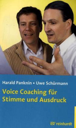 Voice Coaching für Stimme und Ausdruck, Buch
